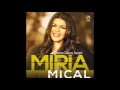 Míria Mical 04 Deus da Montanha (CD Deixa Deus Fazer)