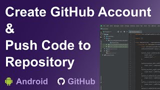 How to Create GitHub Account and Push Your Code to Repository