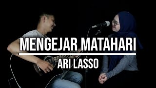 MENGEJAR MATAHARI - ARI LASSO (LIVE COVER INDAH YASTAMI)