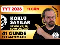 KÖKLÜ  SAYILAR 11 GÜN KILLER SORU ÇÖZÜMÜ