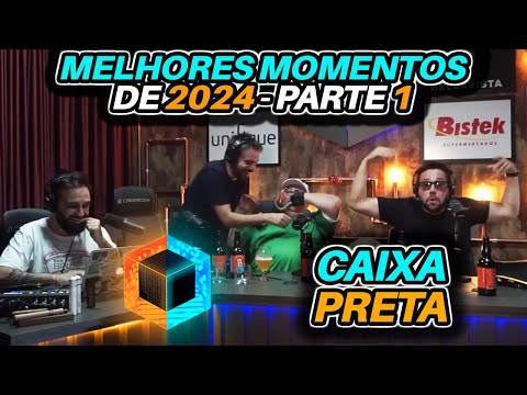 Melhores Momentos do Caixa Preta 2024 - Parte 1