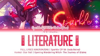 Download lagu 「Literature (リテラチュア) – Sparkle (JP VA: Ueda Reina)」✦『Full Lyrics KAN/ROM/ENG』✧【Honkai: Star Rail】