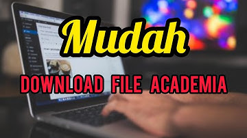 Tutorial Download File di Academia.edu