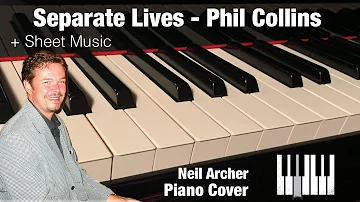 Separate Lives - Marilyn Martin & Phil Collins - Piano Cover + Sheet Music