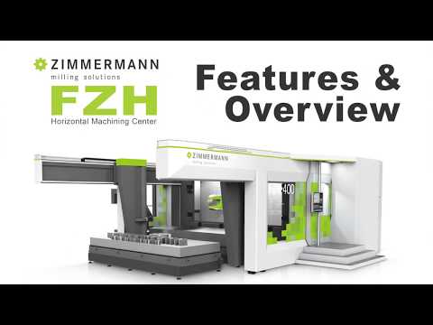 Zimmermann - FZH Horizontal Machining Center