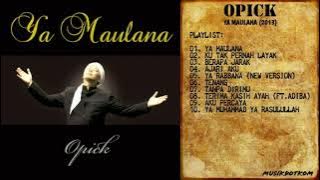 OPICK Album YA MAULANA (2013) - MUSIKDOTKOM