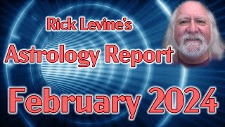 Rick Levine&#39;s February 2024 Forecast: POWER SURGE!