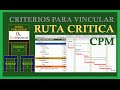 Microsoft Project 2013: Ruta Critica y Criterios para Vincular