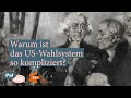 Warum ist das US-Wahlsystem so kompliziert?