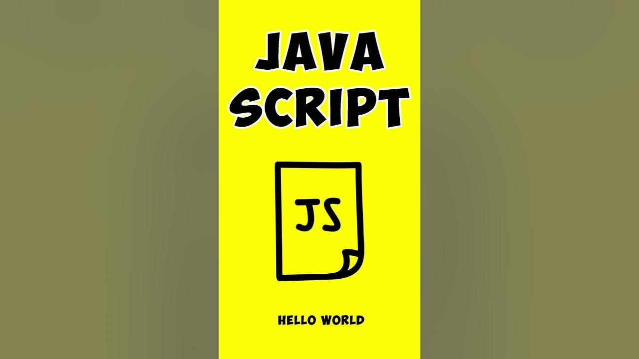 Hello World in JavaScript - YouTube