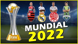 Quem JOGARÁ o Mundial de Clubes 2022? Onde será disputado