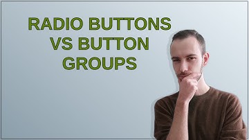 Ux: Radio buttons vs button groups