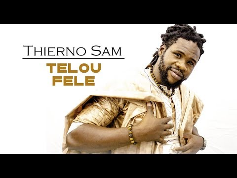 THIERNO SAM - TELOU FELE (2019)