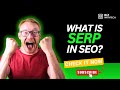 What is SERP in SEO? A Beginner’s Guide to Search Engine Results Pages