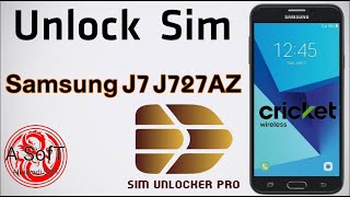 Unlock Sim Samsung Galaxy J7 J727AZ  |SIM Unlocker PRO screenshot 5
