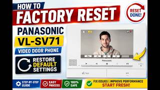 How to Factory Reset Panasonic VL-SV71 Video Door Phone | Restore Default Settings (Step-by-Step)