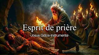Esprit De Prière- Instrumental Prophétique
