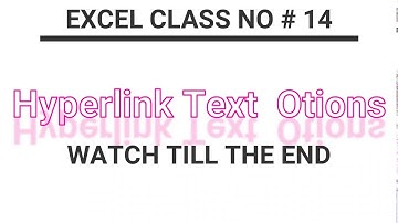 MS EXCEL CLASS #14 | HYPERLINK  HEADER & FOOTER OBJECT SIGNATURE LINE WORD ART | LWE OFFICIAL |