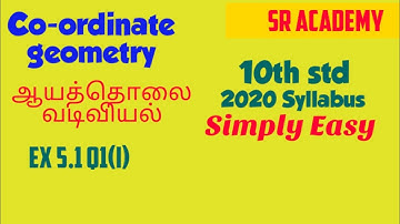 10th standard Maths ex 5.1 Q1(i) co-ordinate geometry Tamil Nadu new syllabus 2020 SR ACADEMY