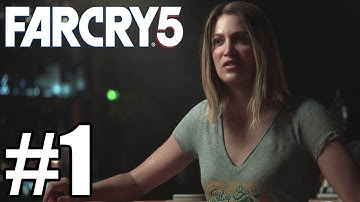 Far Cry 5 Gameplay Walkthrough Part 1 ( Xbox One X )