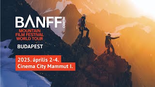Banff Centre Mountain Film Festival World Tour – Budapest 2025