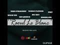 Raoul le blanc mc key x mokiller x frey x young flexer x izo jerico x thugk uzi x tazo piikach