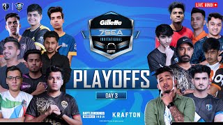 | Hindi | Gillette 7Sea Invitational by Skyesports | BGMI Semi-Finals | Day 3 | ft. GODL, SOUL, TSM