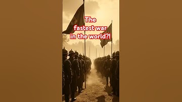 The Shortest War Ever — Only 38 Minutes?! ⏳⚔️ #warfacts #amazinghistory #shorts