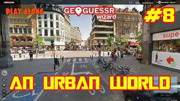 An almost perfect score on Geoguessr without moving an inch (An Urban World - No moving around #8)