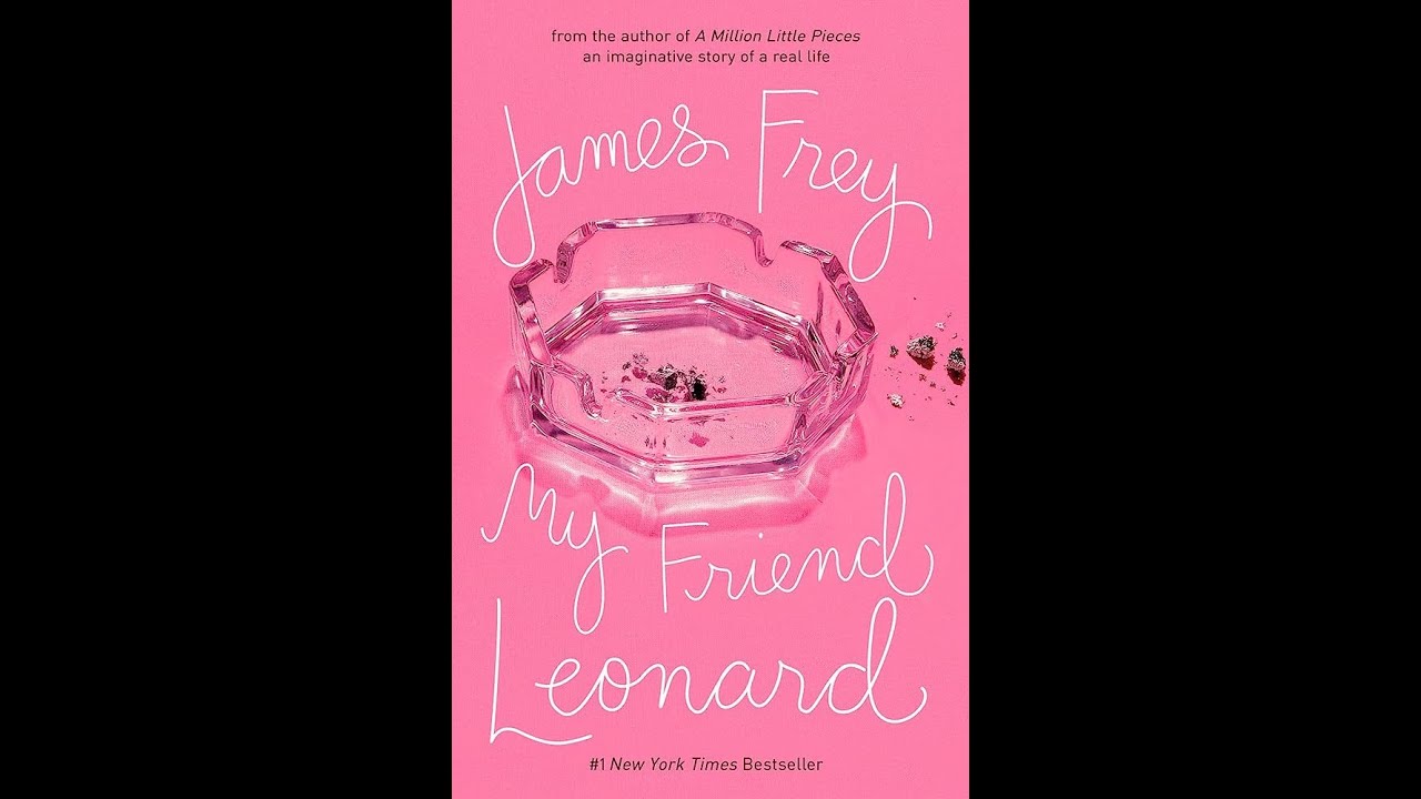 Plot summary, “My Friend Leonard” by James Frey in 4 Minutes Book Review YouTube