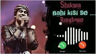 Jubin nautiyal ringtone | Shikwa nahi kisi se | New Ringtone 2022 +download link Tπ
·π
΄ Yπ
°ππ
· Rπ
Έπ
½π
Άππ
Ύπ
½π
΄