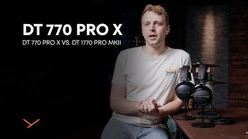 beyerdynamic I DT 770 PRO X vs. DT 1770 PRO MKII