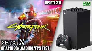 Cyberpunk 2077: Update 2.11 - Xbox Series X Gameplay + FPS Test