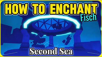How to Enchant Rods in Fisch: Second Sea (EASY Guide)