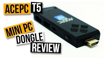 A 4K PC ON A STICK?! AcePC T5: Windows 10 Mini PC Dongle Review