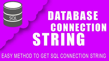 How to Create Connection String For SQL Server | Easy Method | DBMS