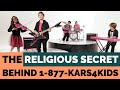 The Religious Secret Behind 1-877-Kars4Kids