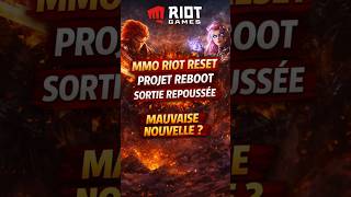 😭 Riot reset son MMO… et ça change tout