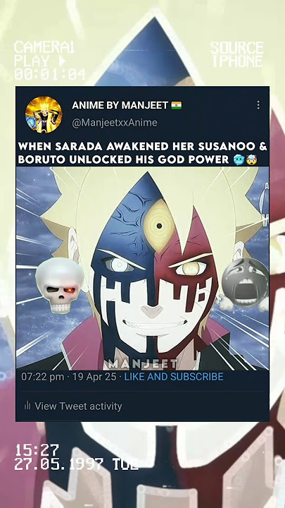 When Sarada Awakened Her Susanoo & Boruto Unlocked His God Power 🥶🤯