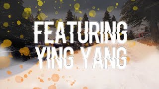 R6S Featuring Ying Yang