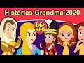 HISTÓRIAS GRANDMA 2020 | História infantil | Contos de Fadas | Historinhas para dormir 2020