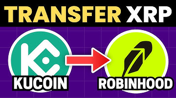How To Transfer XRP From Kucoin To Robinhood (Full Guide 2025)