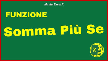 Come Usare la Funzione Somma Più Se di Microsoft Excel