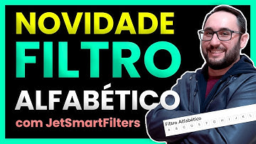 Novo Filtro Alfabético com JetSmartFilters