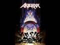 Anthrax - Drop The Ball