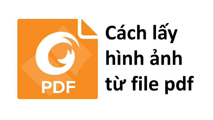 Hướng dẫn cắt pdf từ foxit reader