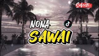 LAGU JOGET TERBARU | NONA SAWAI | AUTO GOYANG 2025