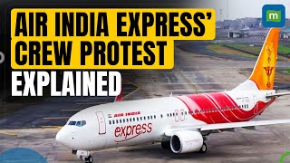 Air India Express Crisis: Why The Staff Went On A Last Moment Mass Sick Leave