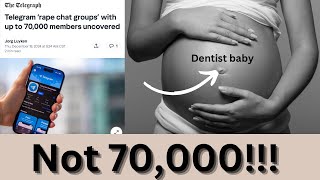 70,000 On Telegram Chat Plans The Unthinkable Girl Goes To The Dentist & End Up Pregnant