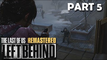 The Last of Us Remastered Left Behind Part 5: Infected vs Cannibals